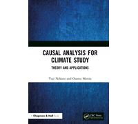 Causal Analysis for Climate Study : Theory and Applications