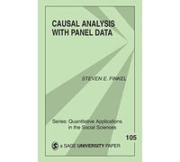 Causal Analysis with Panel Data (Quantitative Applications in the Social Sciences)