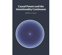 Causal Powers and the Intentionality Continuum