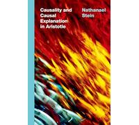 Causality and Causal Explanation in Aristotle