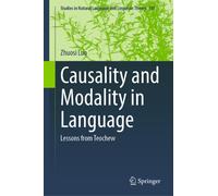 Causality and Modality in Language : Lessons from Teochew