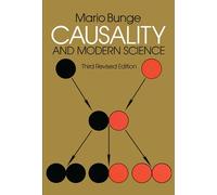 Causality and Modern Science: Third Revised Edition