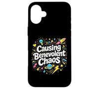 Causing Benevolent Chaos Creative Identity Statement Case for iPhone 16 Plus
