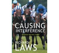 Causing Interference: A British Racing Mystery Thriller