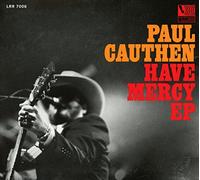 Cauthen, Paul - Have Mercy