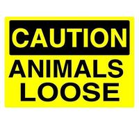 Caution Animals Loose Tin Sign Metal Plaque 8 X 12 Inch