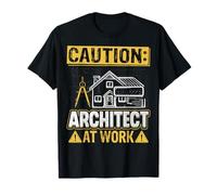 Caution Architect At Work - Building Designer Architecture T-Shirt