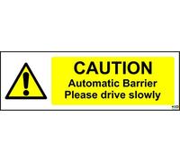 Caution Automatic Barrier Please Drive Slowly Sign - Self Adhesive Vinyl 300mm x 100mm