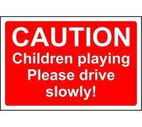 Caution children playing please drive slowly safety sign - 3mm Aluminium sign 300mm x 200mm