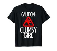Caution Clumsy Girl Funny T Shirt for Accident Prone Girls T-Shirt