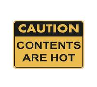 Caution Contents Are Hot Sign For Business 8"X12" Rust Free Aluminum Uv Printed,4 Pre-Drilled Holes.Durable/Weatherproof
