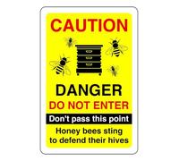Caution Danger Do Not Enter Honey Bees Sting To Defend Their Hives - safety sign - 1.2mm Rigid plastic for indoor/outdoor usage (300mm x 200mm) Viewing Distance within 7m.
