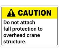 Caution Do Not Attach Fall Protection To Crane Sign For House Yard Sign, Premium Aluminum, Sun-Proof, Rust-Free for garage,bar,restaurant,living room,bedroom,kitchen,cafe 8×12 INCH