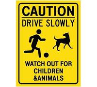 Caution Drive Slowly Watch Out For Children And Animals School Warning Metal Sign Aluminum Signs for Outdoors Use Yard Farm Fence Home Wall Decor 8x12 inch