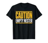 Caution Empty Nester Mom Looking Trouble Humor Nest T-Shirt