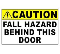 Caution Fall Hazard Behind This Door Warning Metal Sign Tin Signs Aluminum Plaque for Outdoors Use Yard Farm Fence Home Wall Decor 8x12 inch