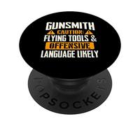 Caution Flying Tools & Offensive Language Likely - Gunsmith PopSockets Swappable PopGrip
