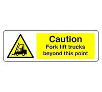 Caution Fork Lift Trucks Beyond This Point - safety sign- 3mm Aluminum Dibond for indoor/outdoor usage (600mm x 200mm) 7m Viewing Distance.