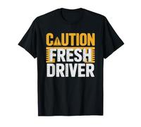 Caution Fresh Driver Just Got License Teen Humor T-Shirt