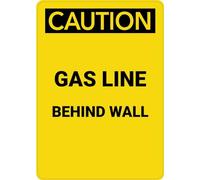 Caution: Gas Line Behind Wall - Portrait Wall Sign Caution Signs 8"x12" Metal Sign Danger Warning Man Cave Yard Indoor Or Outdoor