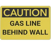 Caution Gas Lines Behind Wall Warning Metal Sign Tin Signs Aluminum Plaque for Outdoors Use Yard Farm Fence Home Wall Decor 8x12 inch