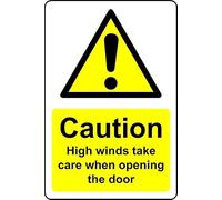 Caution high Winds take Opening Door Safety Sign - 1mm Plastic Sign (100mm x 150mm)