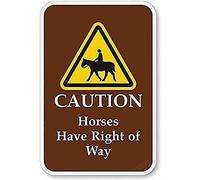 Caution - Horses Have Right of Way Sign, Aluminum Wall Plaque for Outdoor & Indoor, Courtyard, Office, Safety Warning, 8x12 Inch