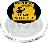 Caution I Have No Filter Warning Humor PopSockets PopGrip for MagSafe