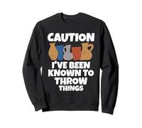 Caution I've Been Known To Throw Things Pottery Ceramic Clay Sweatshirt