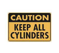 Caution Keep All Cylinders Sign 12X8 Inch Tin Sign Great For Garden And Yard Wall Decor