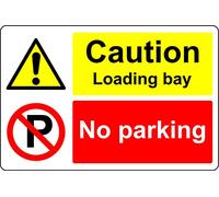 Caution loading bay no parking Sign - 1mm Plastic sign (300mm x 200mm)