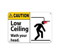 Caution Low Ceiling Watch Your Head. Caution Sign Aluminum Metal Sign,8 X 12 Inch