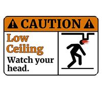 “Caution - Low Ceiling, Watch Your Head” Metal Warning Tin Sign Indoor Or Outdoor Decorations 8"x12"