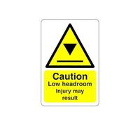 Caution low headroom injury may result sign- 3mm Aluminum Dibond high-visibility and durability for indoor/outdoor usage (300mm x 200mm) Ensures Safety Within 7m Viewing Distance.