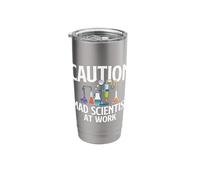 Caution Mad Scientist At Work - Science Fan Biology Lover Stainless Steel Insulated Tumbler