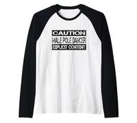 Caution Male Pole Dancer Explicit Content | Funny Cool Logo Raglan Baseball Tee
