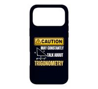 Caution: May Constantly Talk About Trigonometry Funny Math Case for iPhone 17 Pro Max