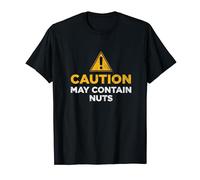Caution may contain nuts T-Shirt