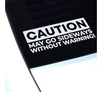 Caution May Go Sideways Funny Car Sticker, Vinyl Decal Sticker, Car Van Window Bumper Sticker, 200mm