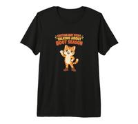 Caution May Start Talking About Boot Season Cat Women Premium T-Shirt