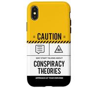 Caution May Start Talking About Conspiracy Theories Case for iPhone X/XS