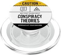 Caution May Start Talking About Conspiracy Theories PopSockets PopGrip for MagSafe