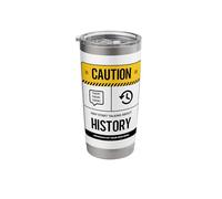 Caution May Start Talking About History, Funny Historian Stainless Steel Insulated Tumbler