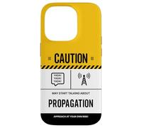 Caution May Talk About Propagation Funny Ham Radio Operator Case for iPhone 14 Pro