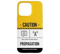Caution May Talk About Propagation Funny Ham Radio Operator Case for iPhone 15 Pro Max