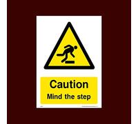 Caution Mind the step Plastic Sign (WG47) - Men Working, Very Hot Water, Mind Head, Mind Step, Water, Hot, Vehicles, Fragile Roof
