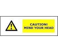 Caution! Mind Your Head | 15cm x 5cm | Yellow - Foamalux PVC Plastic Sign for Workplace Safety, Low Ceilings, Construction Sites, and Hazard Prevention | UK-Made with Renewable Energy