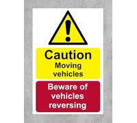 Caution moving vehicles beware of vehicles reversing Safety sign - 1mm Plastic sign (300mm x 200mm)