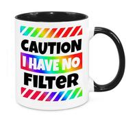 Caution No Filter Mug - Birthday Christmas Funny Present Novelty Unique Gift for Mum Dad Friend Sister Brother Grandparents Gift for Him Her Funny Quotes Coffee Mug (Rainbow)