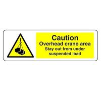 Caution Overhead Crane Area Stay Out From Under Suspended Load - safety sign - 3mm Aluminum Dibond for indoor/outdoor usage (300mm x 100mm) 5m Viewing Distance.